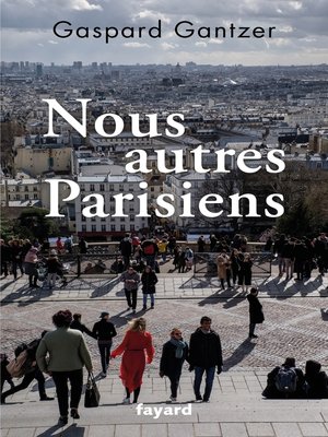 cover image of Nous autres Parisiens